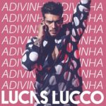 Advinha Lucas Lucco